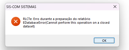 RLCTE Erro ao imprimir EDATABASEERROR Cannot perform this