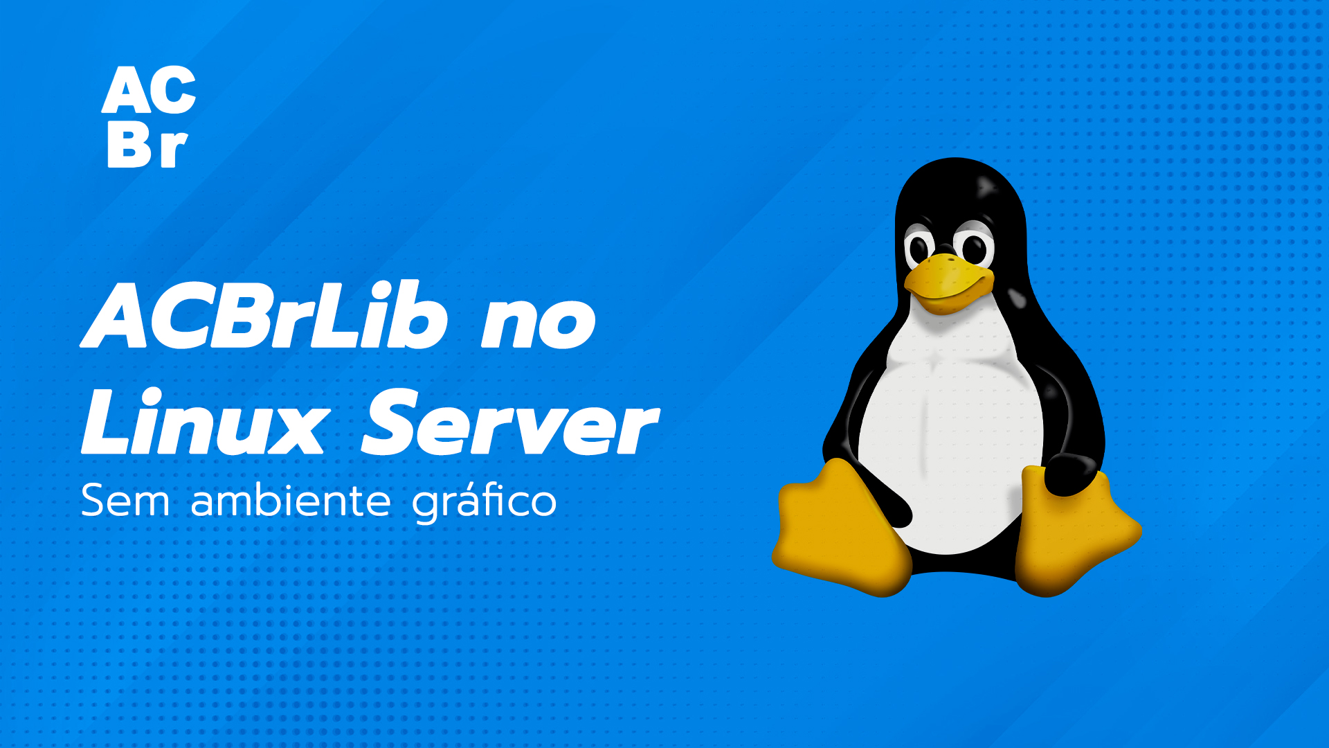 ACBrLib Linux Server